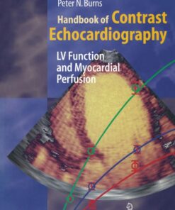 Handbook of Contrast Echocardiography: Left ventricular function and myocardial perfusion eBook
