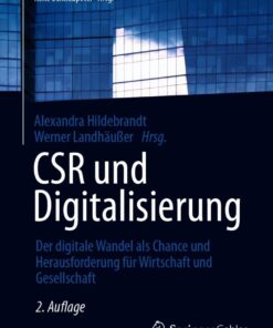 CSR und Digitalisierung: Der digitale Wandel als Chance und Herausforderung für Wirtschaft und Gesellschaft eBook