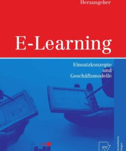 E-Learning: Einsatzkonzepte und Geschäftsmodelle eBook