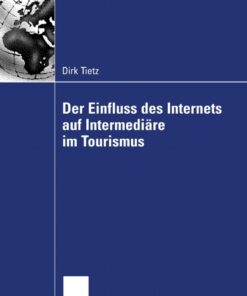 Der Einfluss des Internets auf Intermediäre im Tourismus eBook
