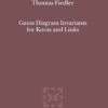 Gauss Diagram Invariants for Knots and Links eBook