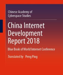 China Internet Development Report 2018: Blue Book of World Internet Conference eBook