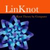 Linknot: Knot Theory By Computer eBook