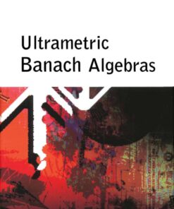 Ultrametric Banach Algebras eBook
