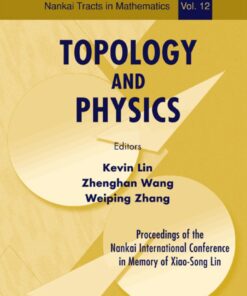 Topology And Physics - Proceedings Of The Nankai International Conference In Memory Of Xiao-song Lin eBook