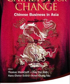 Catalyst For Change: Chinese Business In Asia Chinese Business in Asia eBook