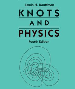 Knots And Physics (Fo eBook