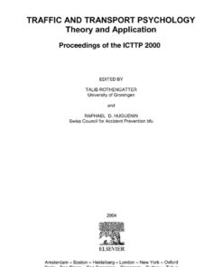 Traffic & Transport Psychology: Proceedings of the ICTTP 2000 eBook