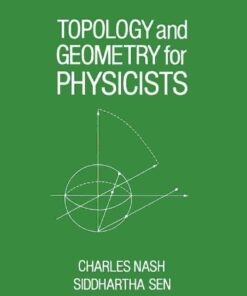 Topology and Geometry for Physicists eBook