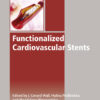 Functionalised Cardiovascular Stents eBook
