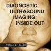 Diagnostic Ultrasound Imaging: Inside Out eBook