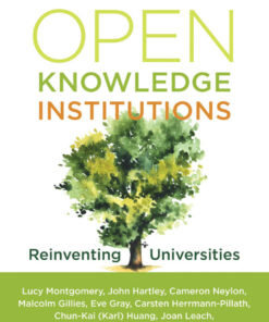 Open Knowledge Institutions: Reinventing Universities eBook