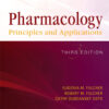 Pharmacology: Principles and Applications eBook