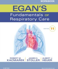 Workbook for Egan's Fundamentals of Respiratory Care  eBook