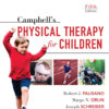 Campbell's Physical Therapy for Children Expert Consult - E-Book