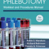 Phlebotomy: Worktext and Procedures Manual eBook