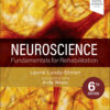 Neuroscience: Fundamentals for Rehabilitation eBook