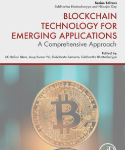 Blockchain Technology for Emerging Applications: A Comprehensive Approach eBook