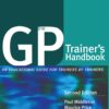 The GP Trainer's Handbook: An Educational Guide for Trainers by Trainers eBook