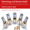 Technology and Mental Health: A Clinician's Guide to Improving Outcomes eBook
