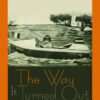 The Way It Turned Out eBook