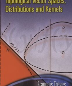 Topological Vector Spaces, Distributions and Kernels eBook