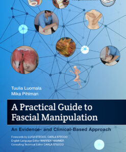 A Practical Guide to Fascial Manipulation: an evidence- and clinical-based approach eBook