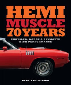 Hemi Muscle 70 Years: Chrysler, Dodge & Plymouth High Performance eBook