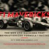 F1 Mavericks: The Men and Machines that Revolutionized Formula 1 Racing eBook
