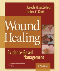 Wound Healing: Evidence-Based Management eBook