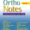 Ortho Notes: Clinical Examination Pocket Guide eBook