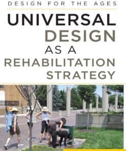 Universal Design as a Rehabilitation Strategy: Design for the Ages eBook