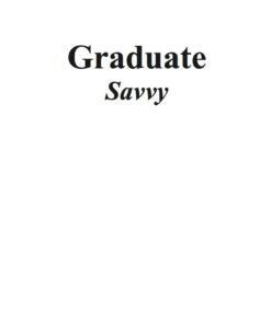 Graduate Savvy eBook
