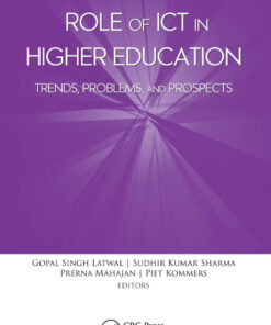 Role of ICT in Higher Education: Trends, Problems, and Prospects eBook