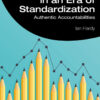 School Reform in an Era of Standardization: Authentic Accountabilities eBook