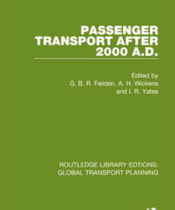 Passenger Transport After 2000 A.D. eBook