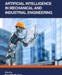 Artificial Intelligence in Mechanical and Industrial Engineering eBook