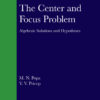 The Center and Focus Problem: Algebraic Solutions and Hypotheses eBook