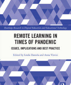 Remote Learning in Times of Pandemic: Issues, Implications and Best Practice eBook