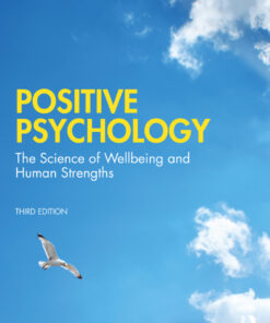 Positive Psychology: The Science of Wellbeing and Human Strengths eBook