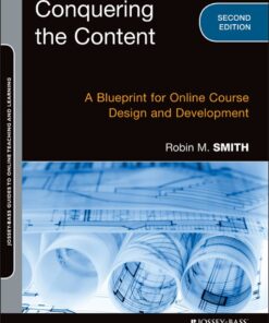 Conquering the Content: A Blueprint for Online Course Design and Development eBook