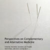 Perspectives on Complementary and Alternative Medicine eBook