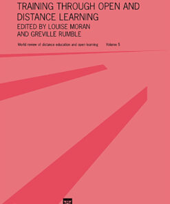 Vocational Education and Training through Open and Distance Learning: World review of distance education and open learning Volume 5 eBook