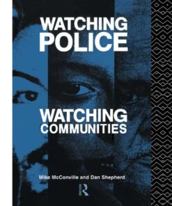 Watching Police, Watching Communities eBook