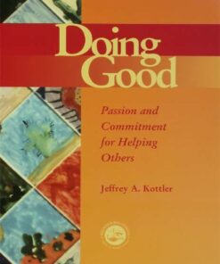 Doing Good: Passion and Commitment for Helping Others eBook