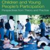A Handbook of Children and Young People’s Participation: Conversations for Transformational Change eBook