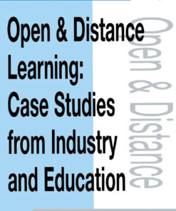 Open and Distance Learning: Case Studies from Education Industry and Commerce eBook
