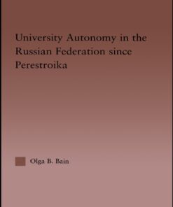 University Autonomy in Russian Federation Since Perestroika eBook