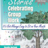 Stories Celebrating Group Work: It's Not Always Easy to Sit on Your Mouth eBook