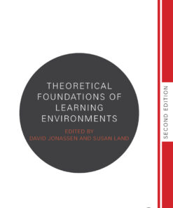 Theoretical Foundations of Learning Environments eBook
